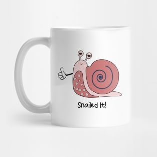 Snailed it - sarcasm funny puns of insect Mug